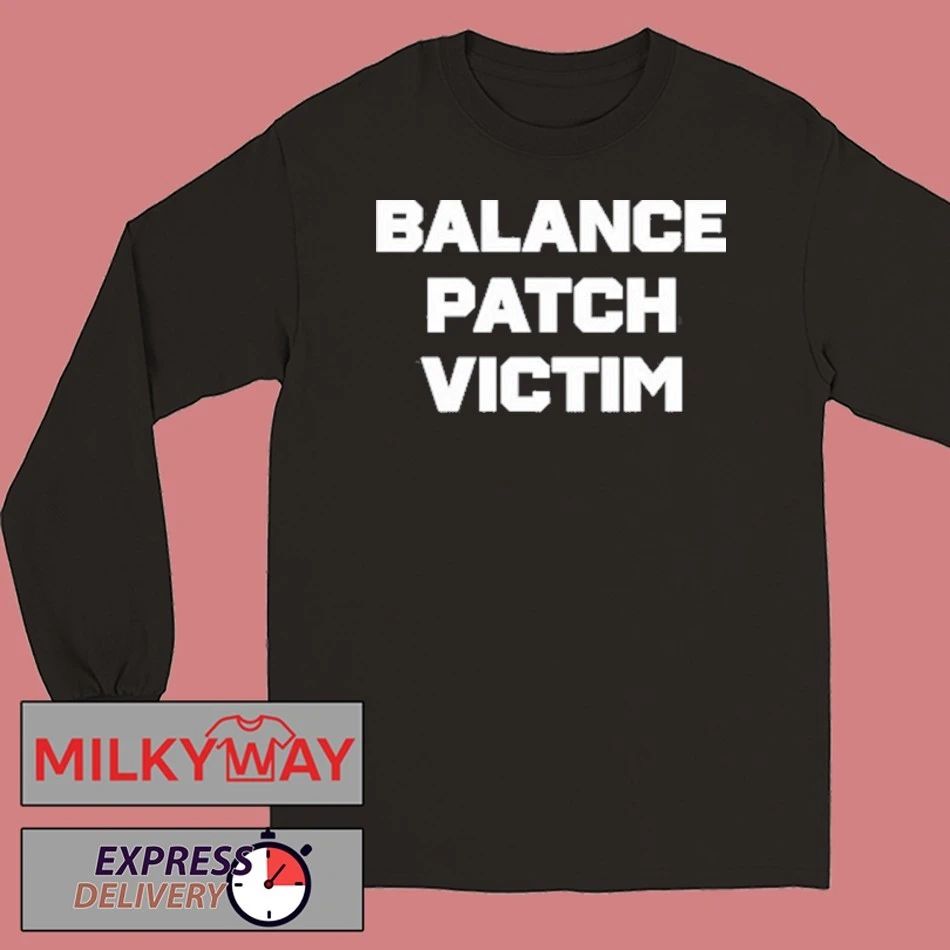 Balance Patch Victim Shirt
