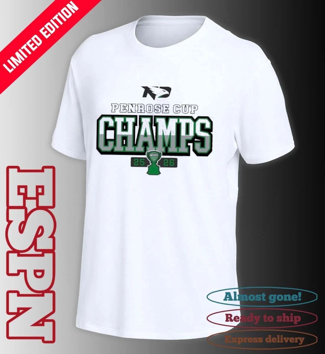 North Dakota Hockey 2026 Penrose Cup Champions Shirt