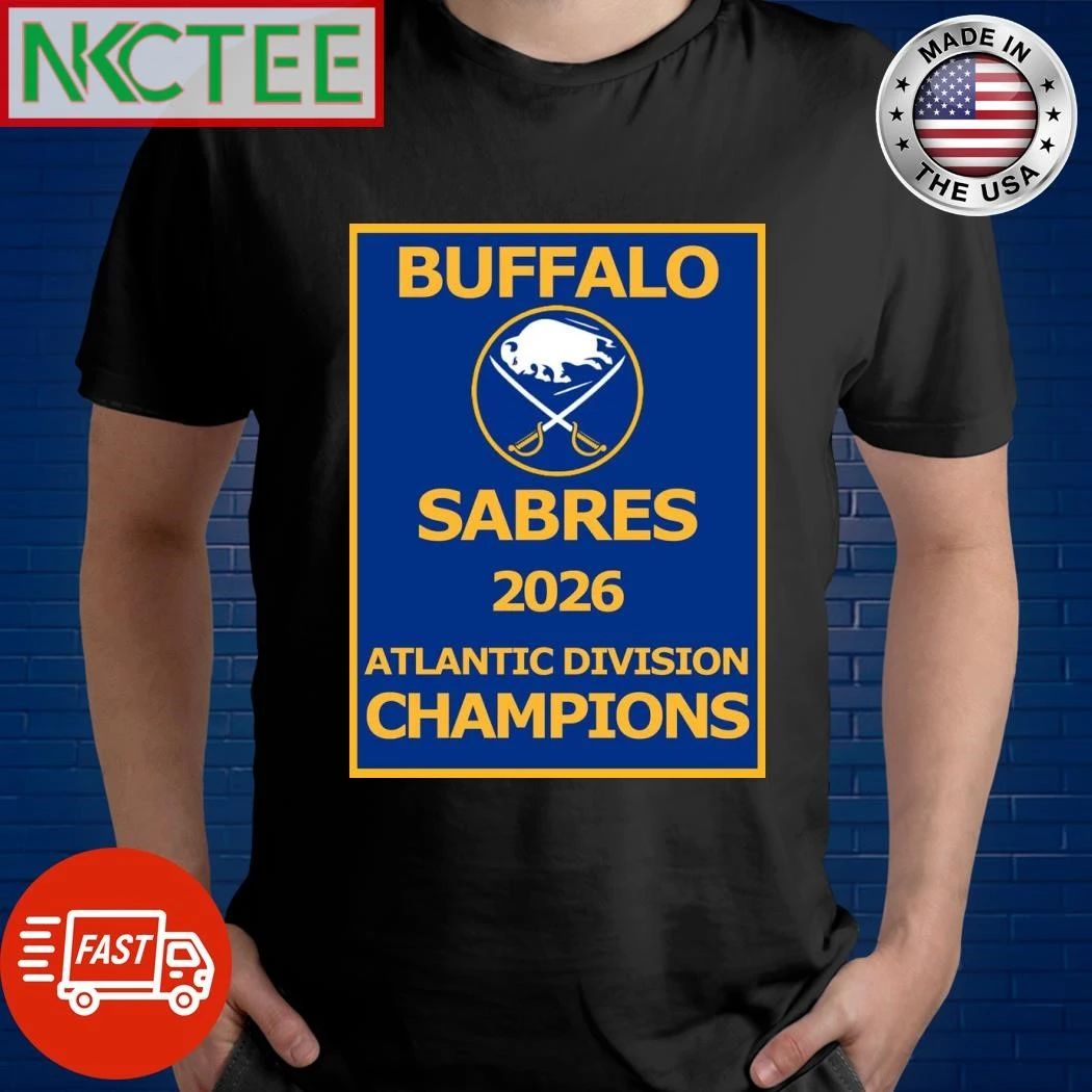 The Buffalo Sabres are the 2026 Atlantic Division Champions shirt