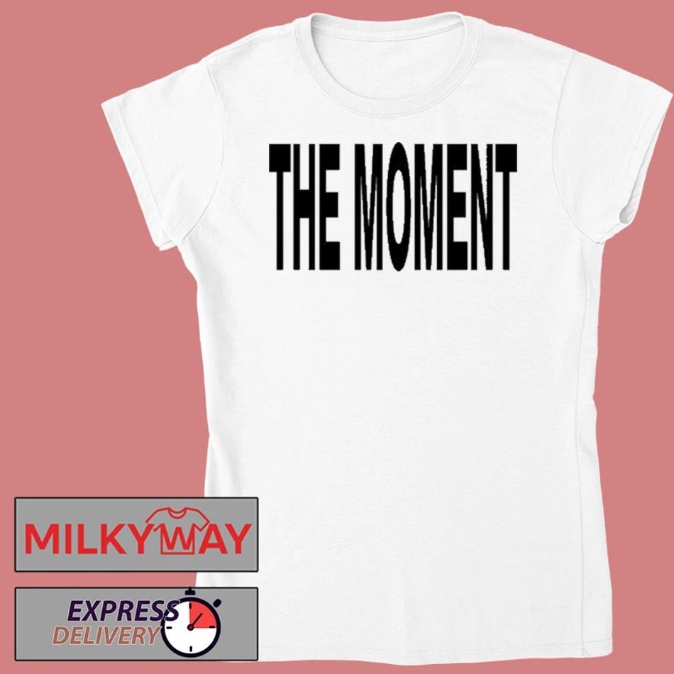 Limited The Moment shirt