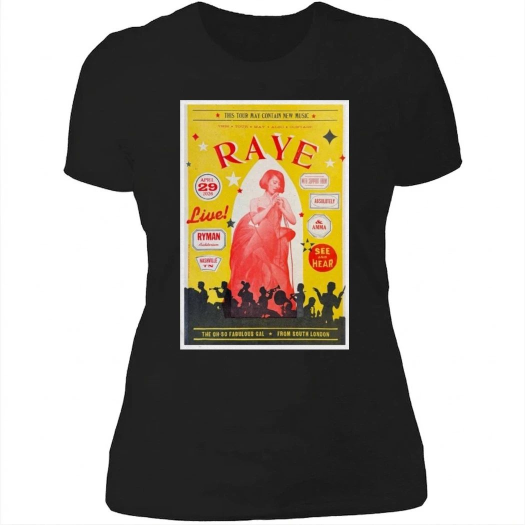 Ryman Auditorium RAYE Apr 29 2026 Poster Shirt