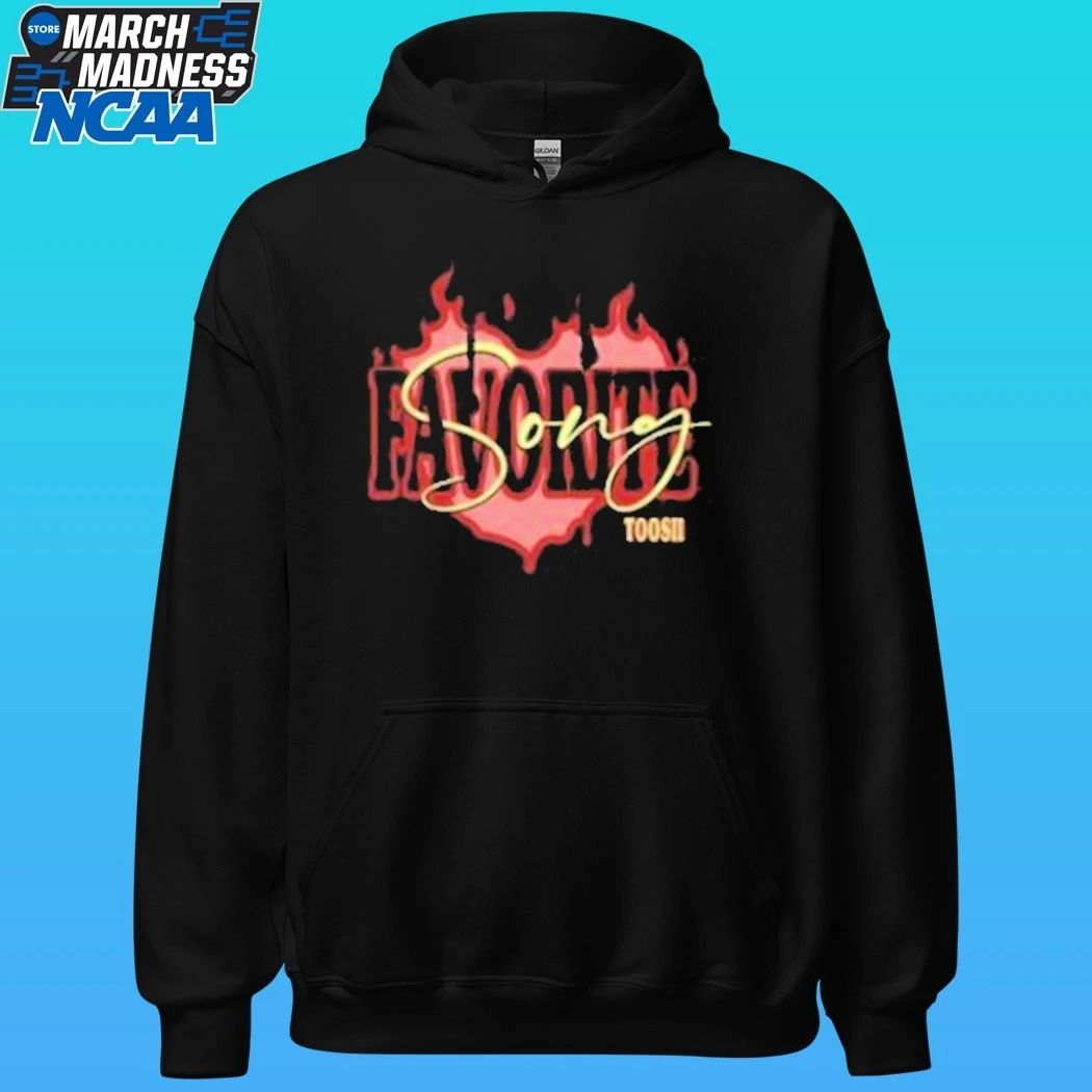Toosii Favorite Song Shirt