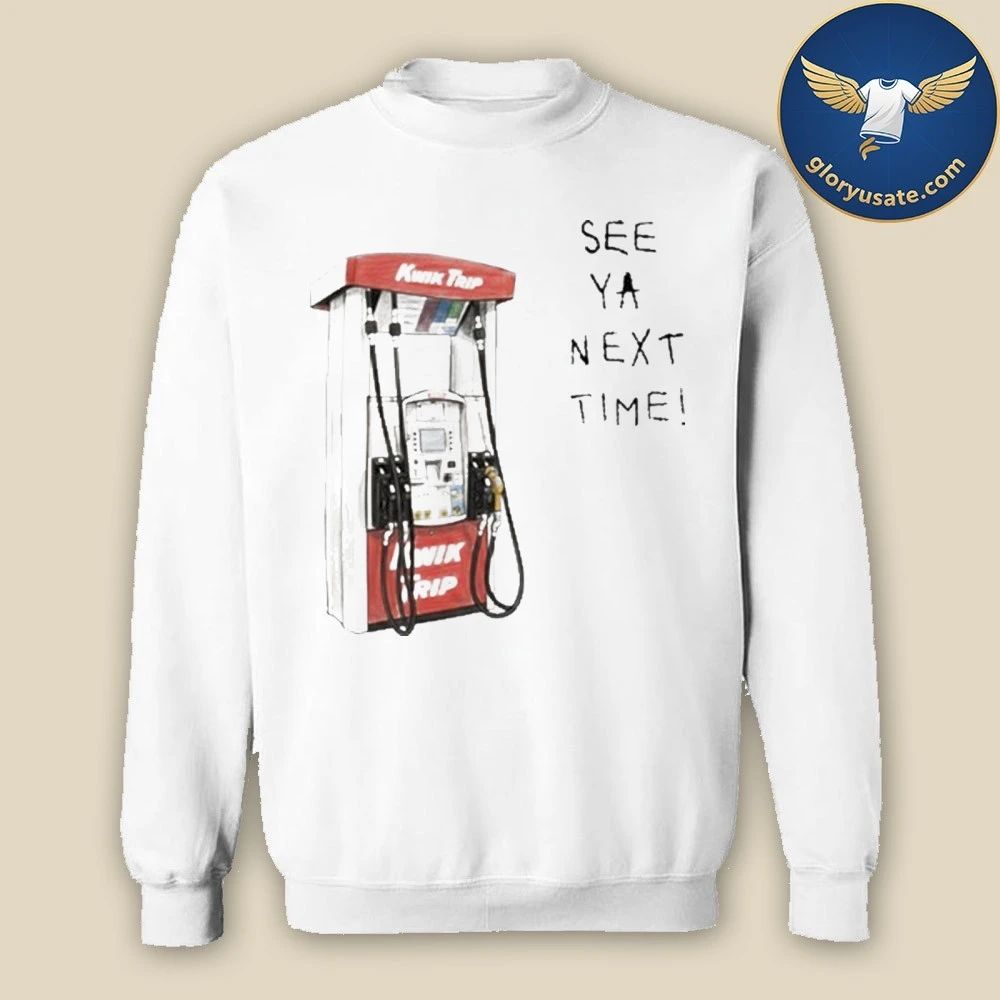 Pump See Ya Next Time Shirt