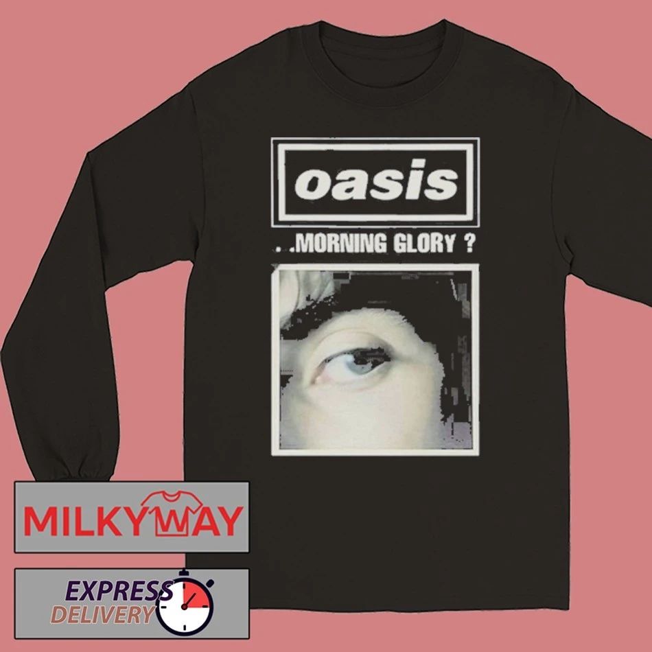 Oasis Morning Glory 2025 Hoodie Shirt