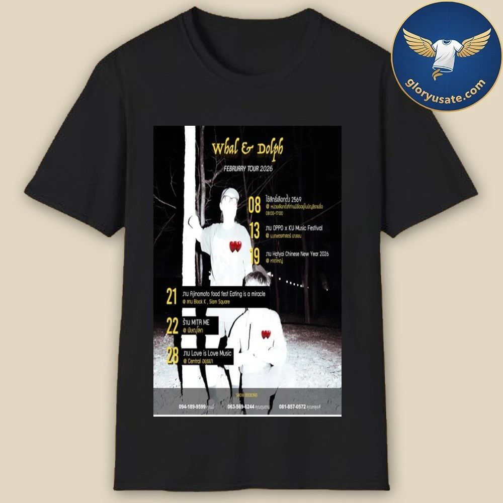Whal & Dolph February Tour 2026 Poster Shirt