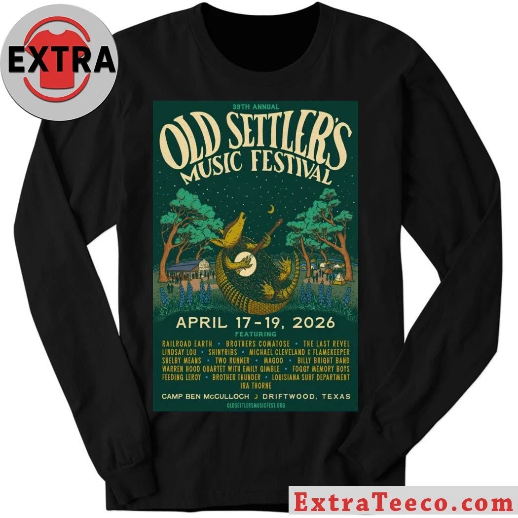 Old Settler’s Music Festival April 17-19 2026 In Driftwood TX Poster Shirt