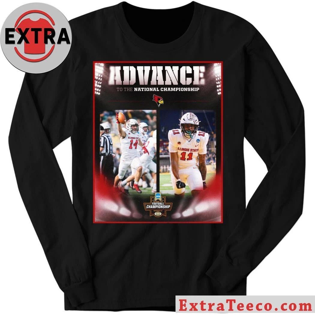 Original The Illinois State Redbirds advanced to the NCAA Division I FCS National Championship Shirt