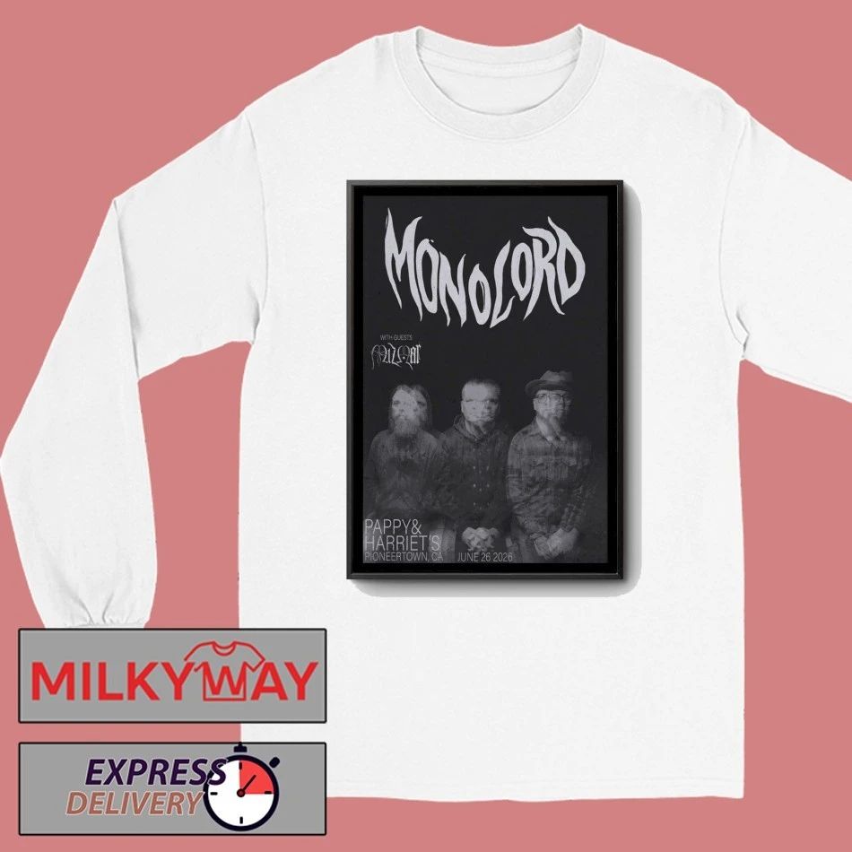 Monolord Jun 26 2026 Pappy And Harriet’s In Pioneertown CA Poster shirt