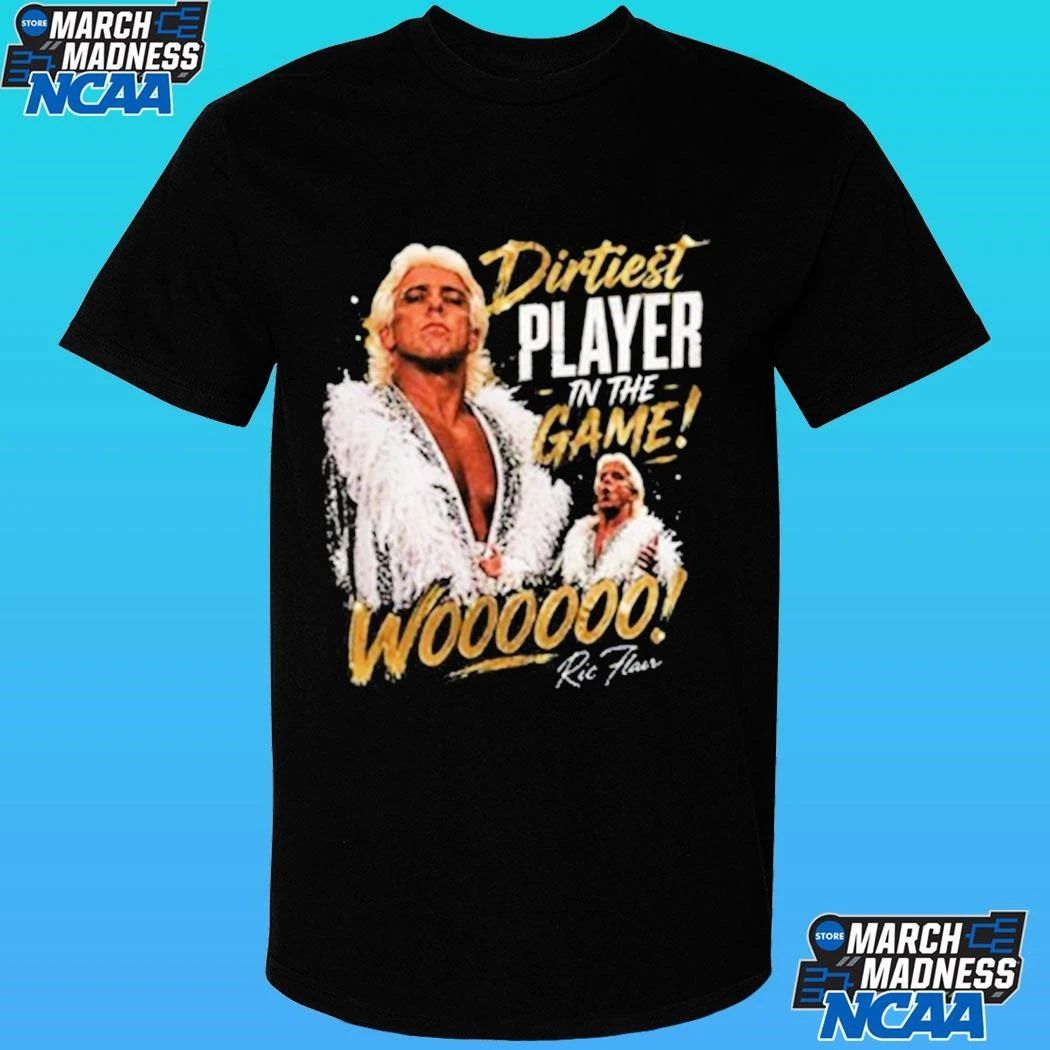 Dirtiest Player In The Game Shirt
