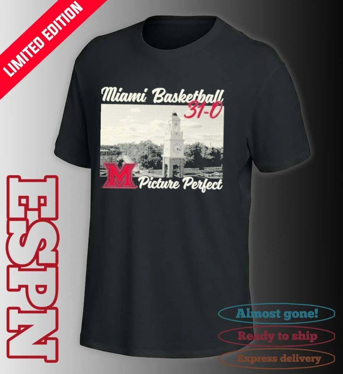 Miami RedHawks Men’s Basketball 31-0 Picture Perfect Shirt