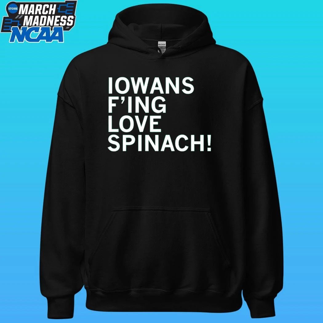 Iowans Fing Love Spinach Shirt