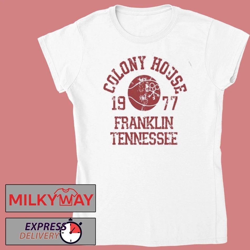 Colony House Franklin Tennessee shirt