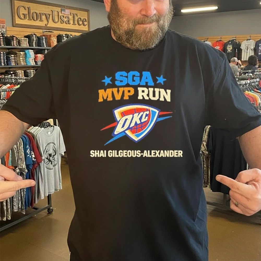 Shai Gilgeous Alexander MVP Run SGA Oklahoma City Thunder Shirt