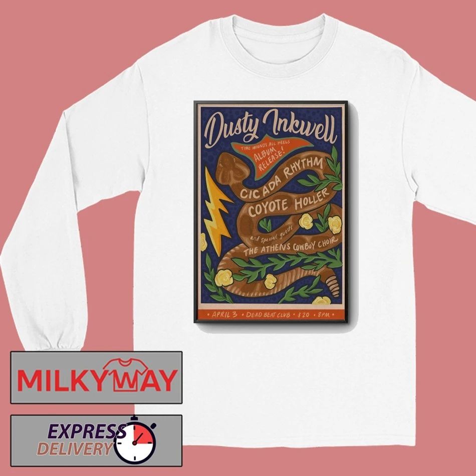 Dusty Inkwell 4 3 2026 Athens GA Poster shirt