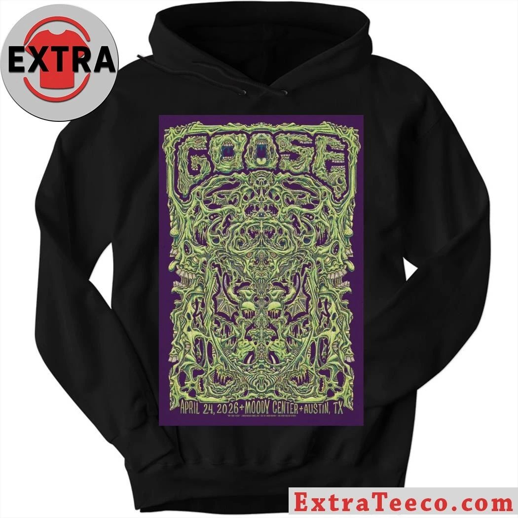 Goose Apr 24, 2026 Austin, TX Tour Poster Shirt