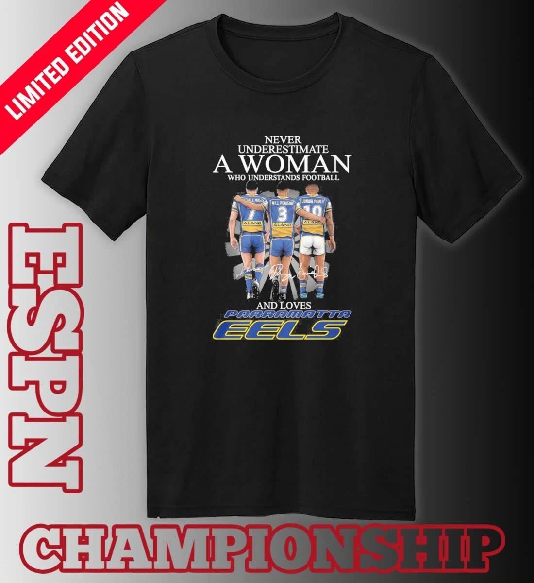 Never Underestimate A Woman Who Understands Football And Loves Parramatta Eels Players 2026 Shirt
