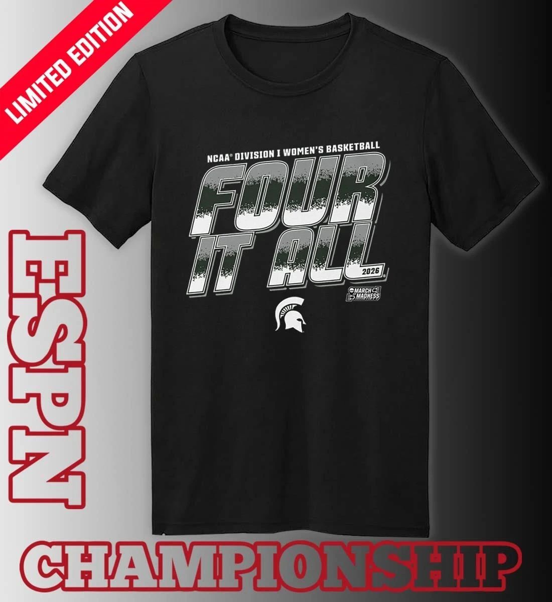 Michigan State Women’s Basketball Four It All 2026 March Madness Shirt