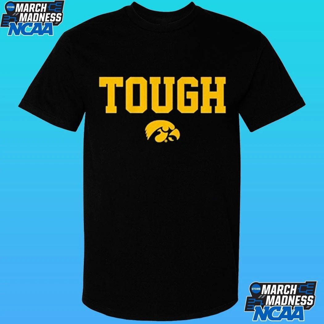 Tough Iowa Basketball Shirt
