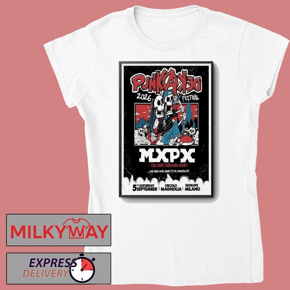 MXPX Sept 5 2026 Punkadeka Festival In Segrate Milano Poster shirt