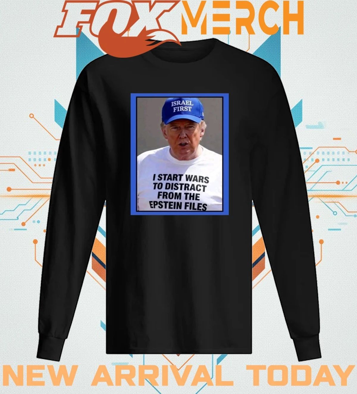 I start wars to distract from the epstein files t-shirt