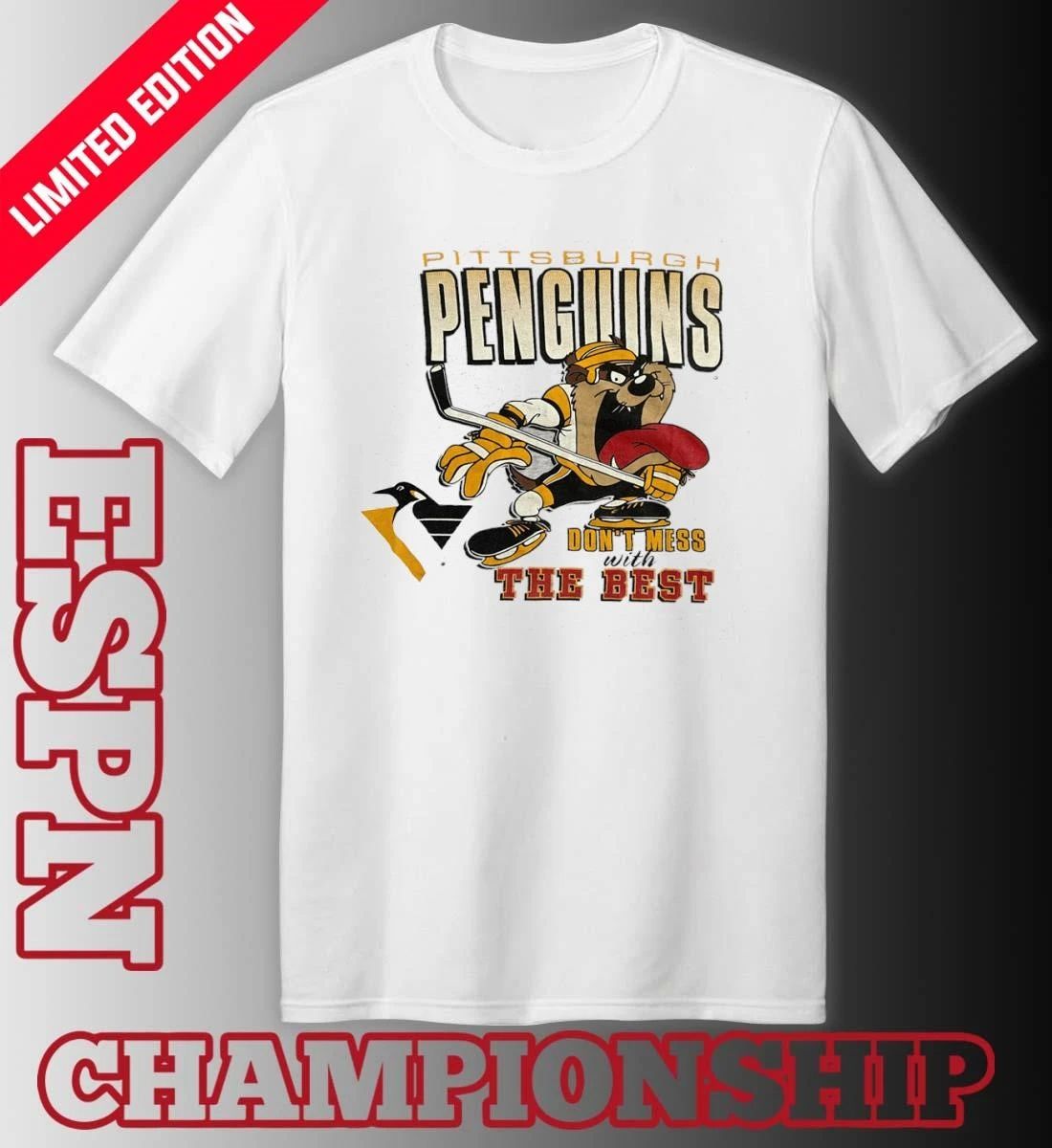 Pittsburgh Penguins Don’t Mess With The Best Shirt