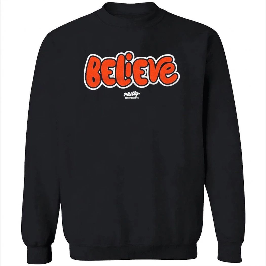 Philadelphia Flyers Believe Shirt