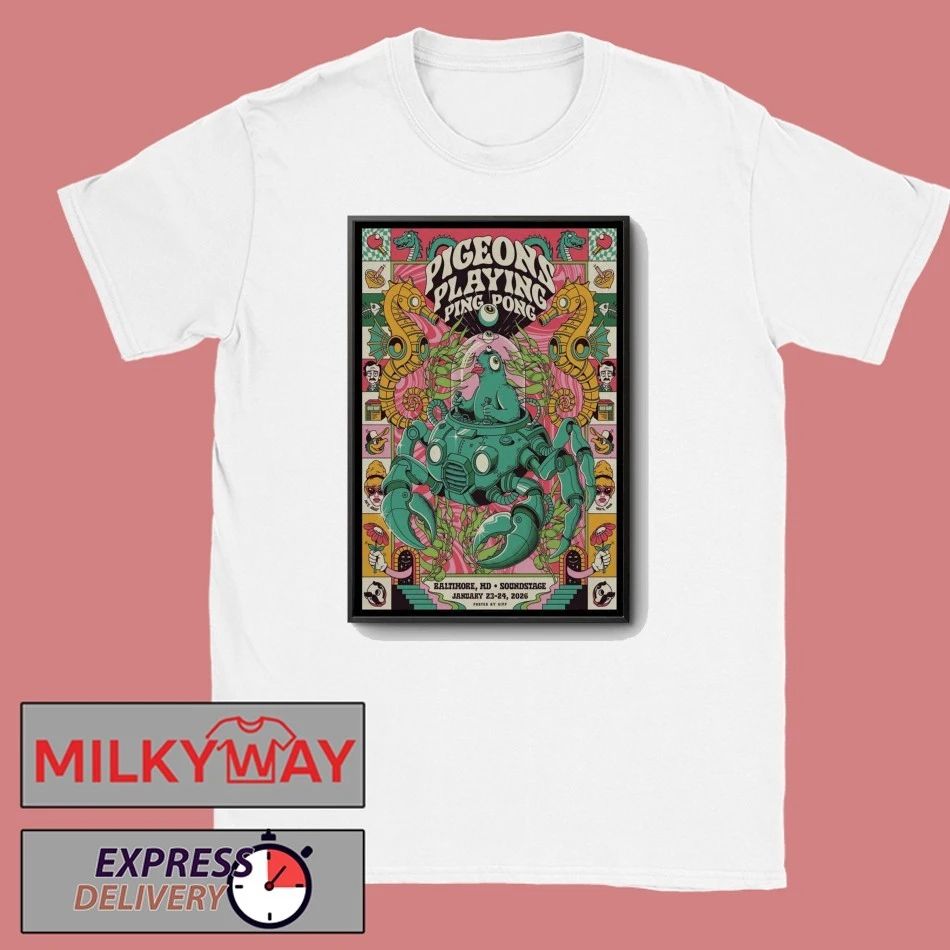 Pigeons Playing Ping Pong Jan 23 – 24 2026 Poster Baltimore MD shirt