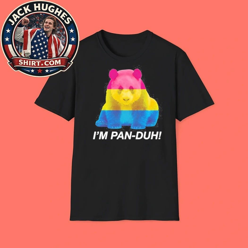 I’m Pan Duh Shirt