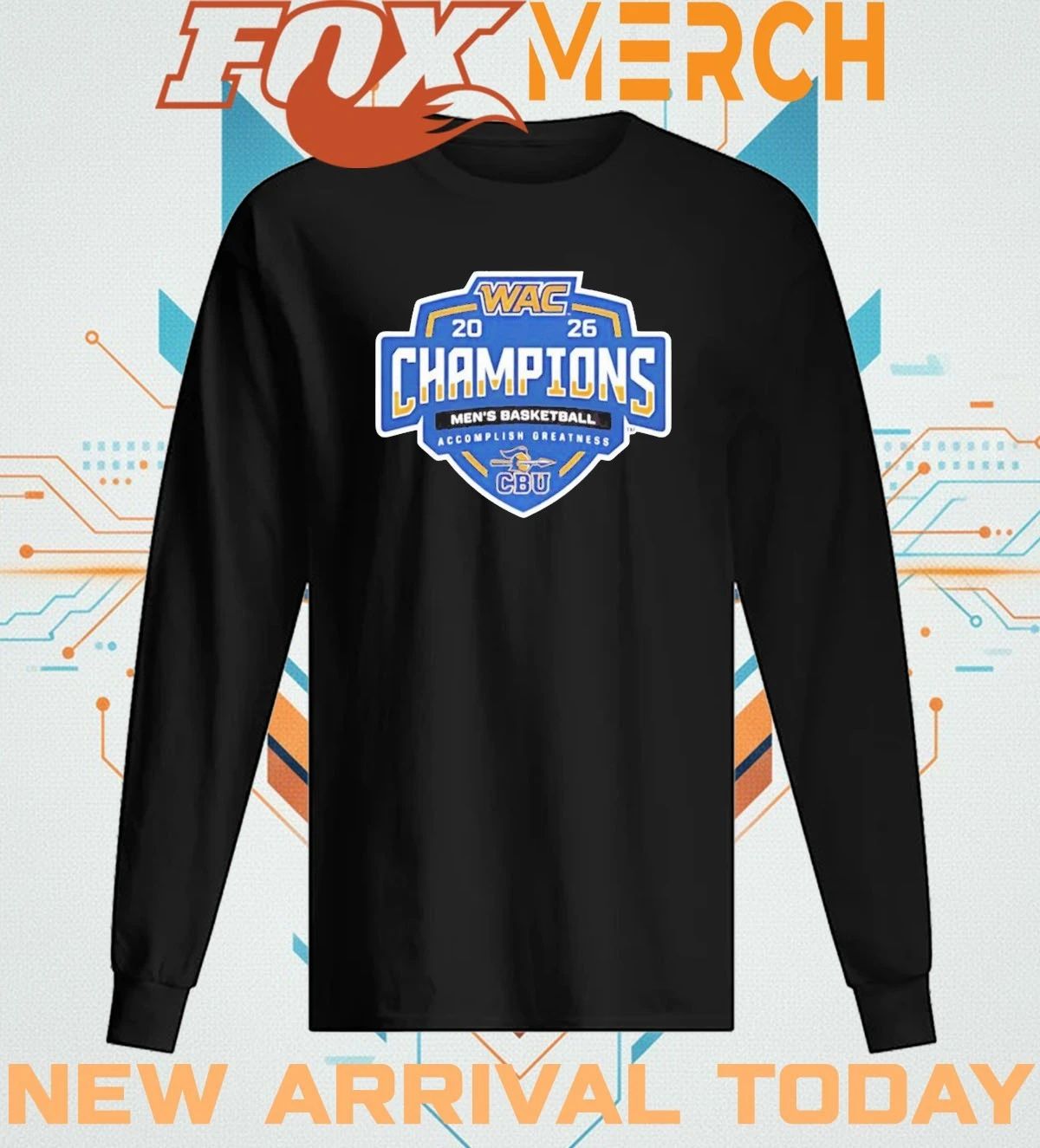 CBU Basketball WAC Champions 2026 t-shirt