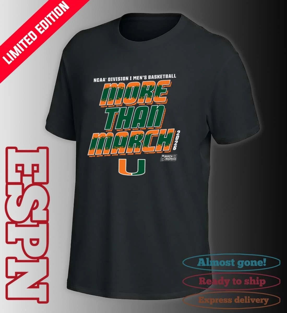 Miami Men’s Basketball More Than March 2026 Shirt
