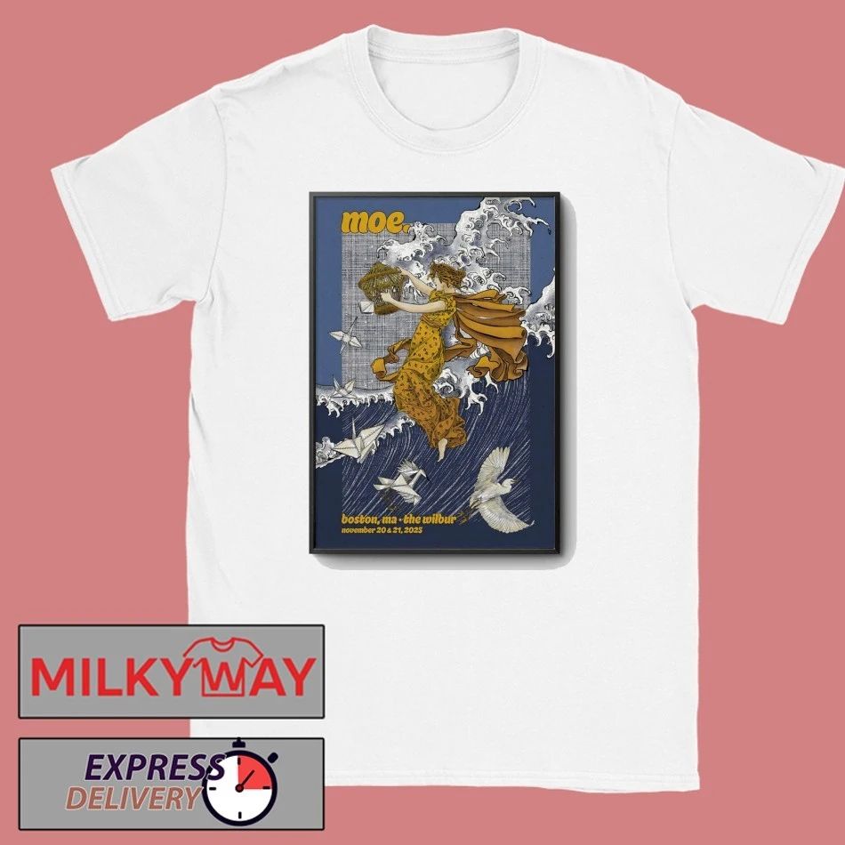 Moe. 11 20-11 21 2025 Boston MA Poster shirt