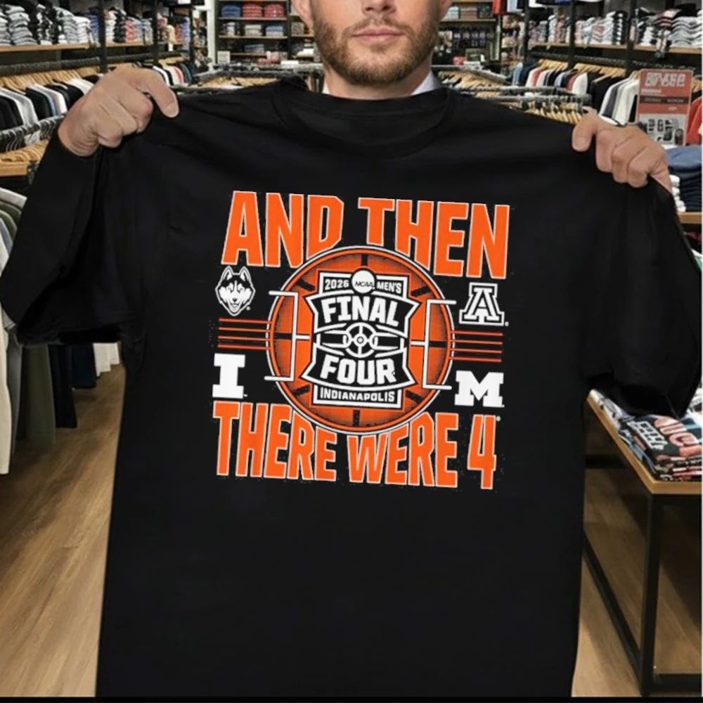Uconn Huskies 2026 NCAA Men’s Final Four And Then There Were Four Shirt