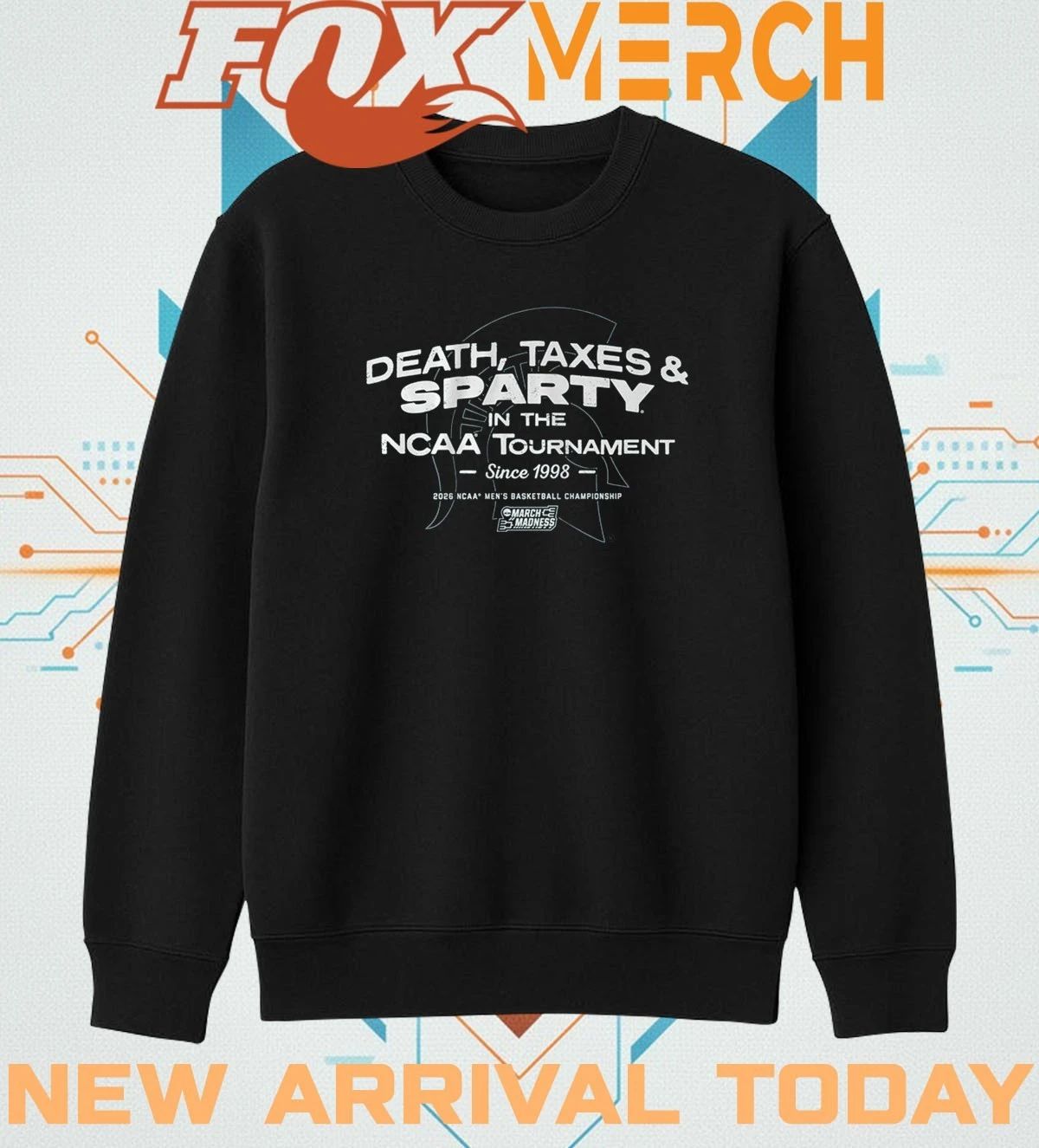 Michigan State Spartans MBB Death, Taxes, & Sparty In The NCAA Tournament t-shirt