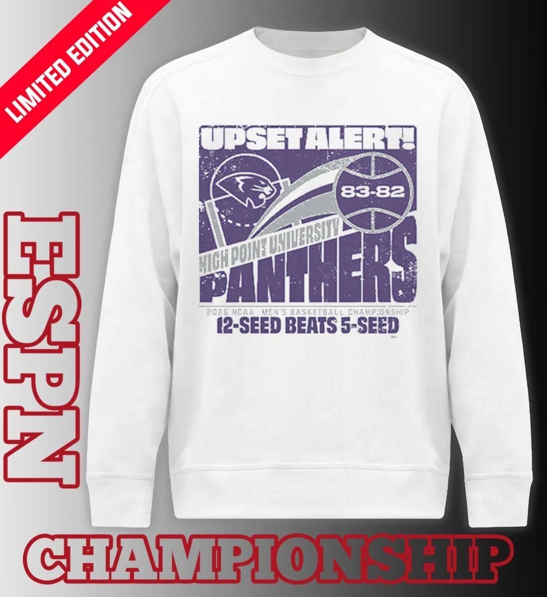 High Point Panthers Men’s Basketball 2026 March Madness Upset Alert Shirt