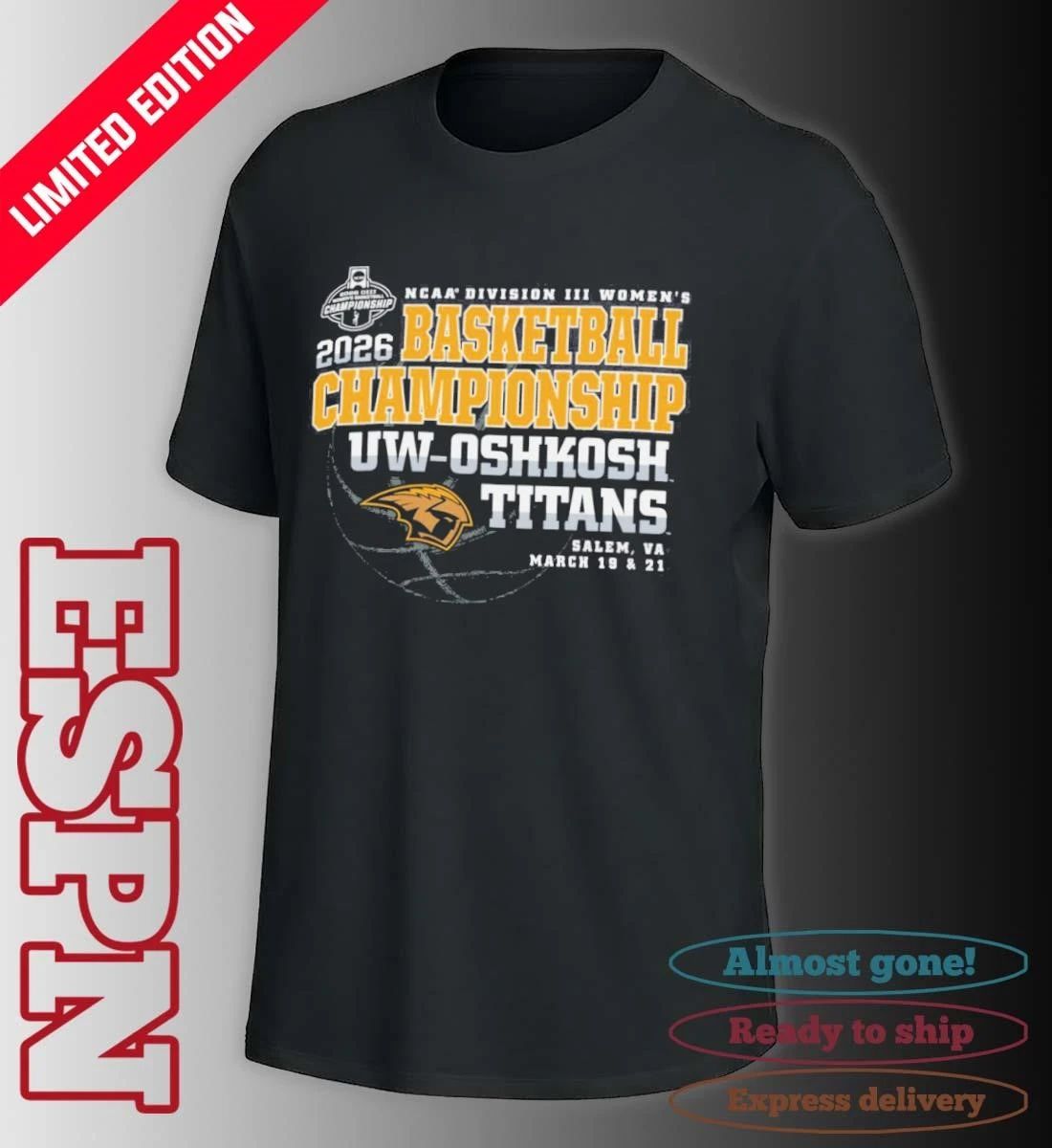 UW-Oshkosh Titans 2026 NCAA DIII Women’s Basketball Championship Shirt
