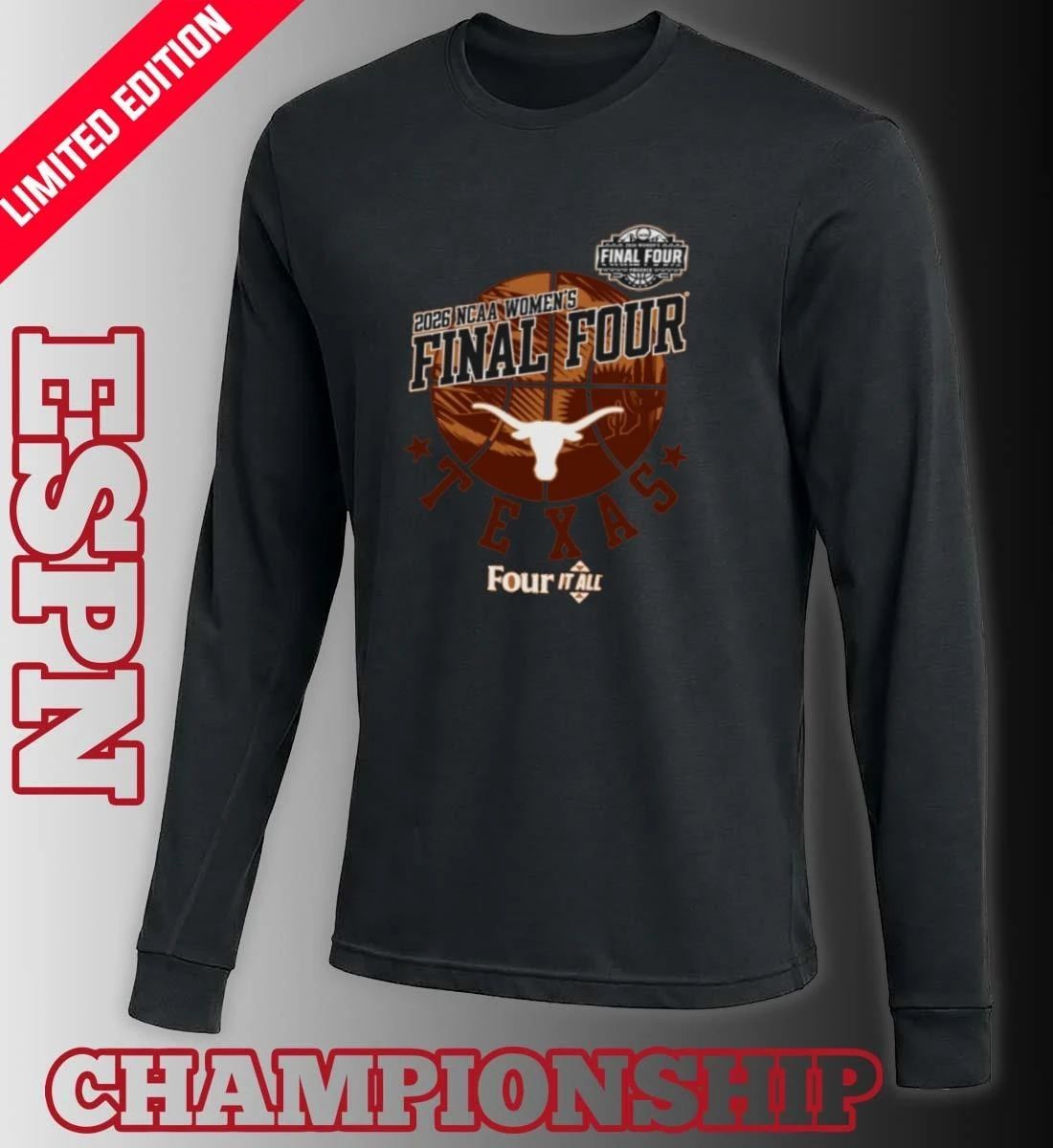Texas Longhorns Four It All Women’s Final Four 2026 Shirt