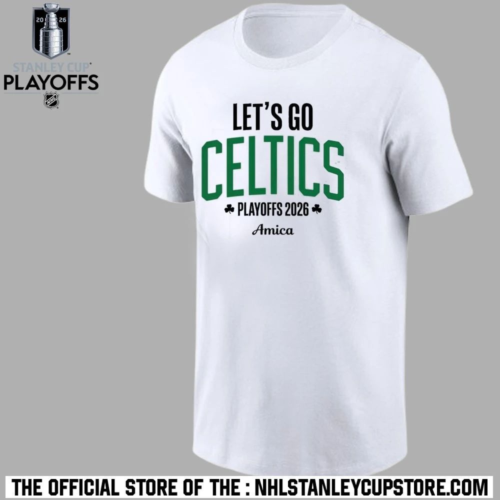 Boston Celtics Let’s Go Celtics Playoffs 2026 Amica Shirt