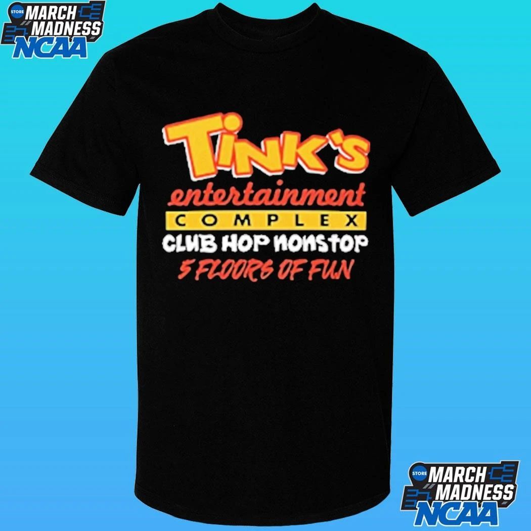 Tink’s Entertainment Complex Club Hop Nonstop Shirt