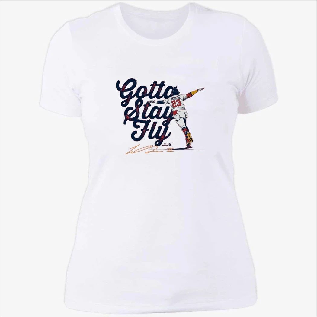 Michael Harris II Gotta Stay Fly Shirt