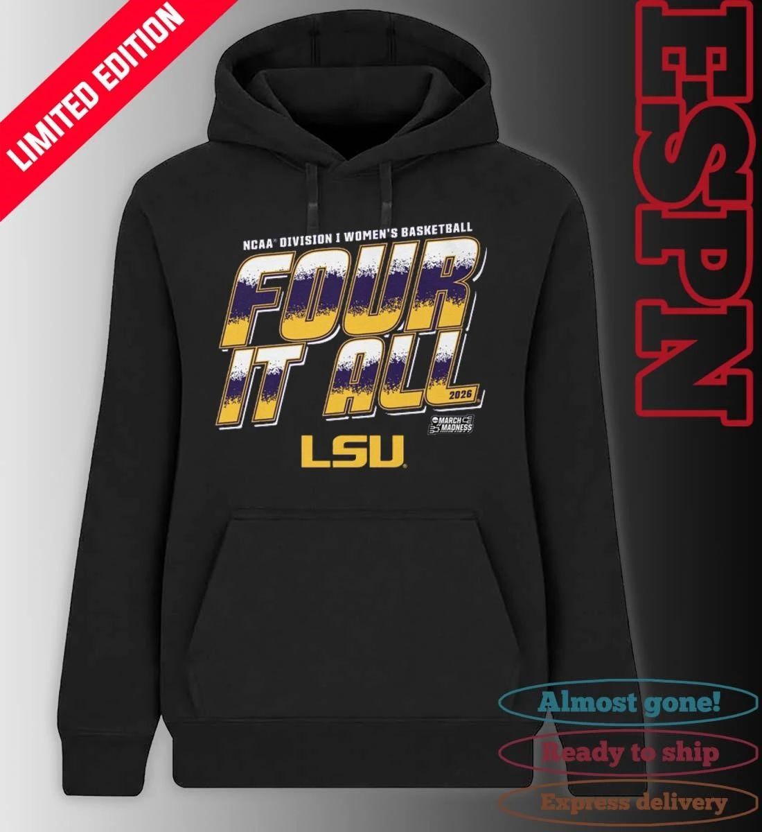 LSU Women’s Basketball Four It All 2026 March Madness Shirt