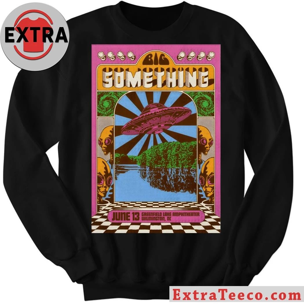 Original Big Something Event Wilmington NC On June 13 2026 Poster T-Shirt