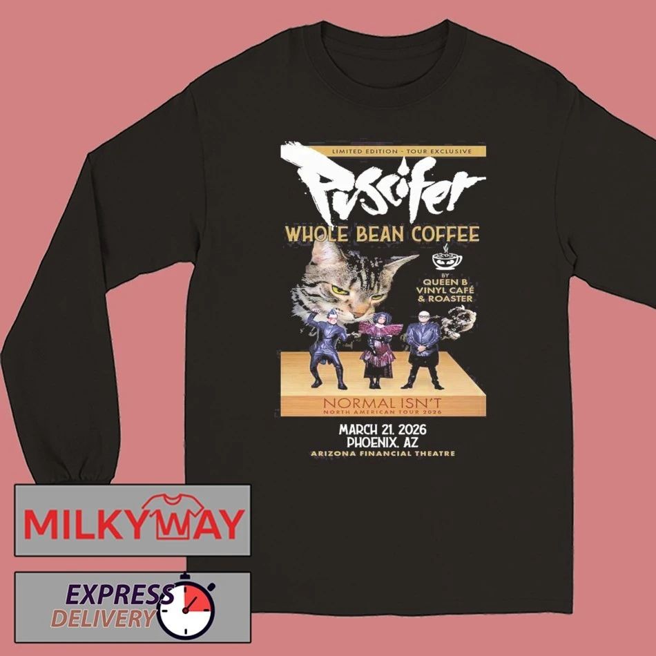 Puscifer Arizona Finance Theatre 2026 Phoenix AZ March 21st Cat Whole Bean Coffee shirt