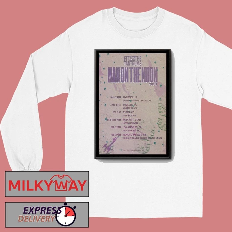 Fitz And The Tantrums The Man On The Moon Tour 2026 Poster shirt