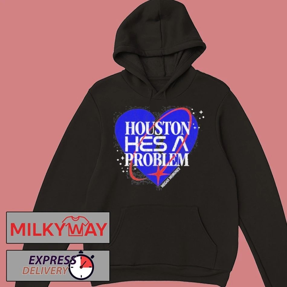 Megan Moroney Houston He’s A Problem shirt