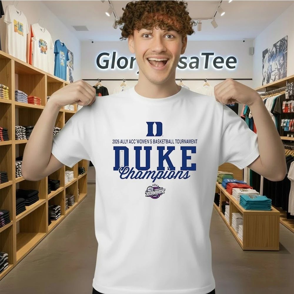 Duke Women’s Basketball Champions 2026 Ally ACC Women’s Basketball Tournament Unisex T ShirtDuke Women’s Basketball Champions 2026 Ally ACC Women’s Basketball Tournament Shirt