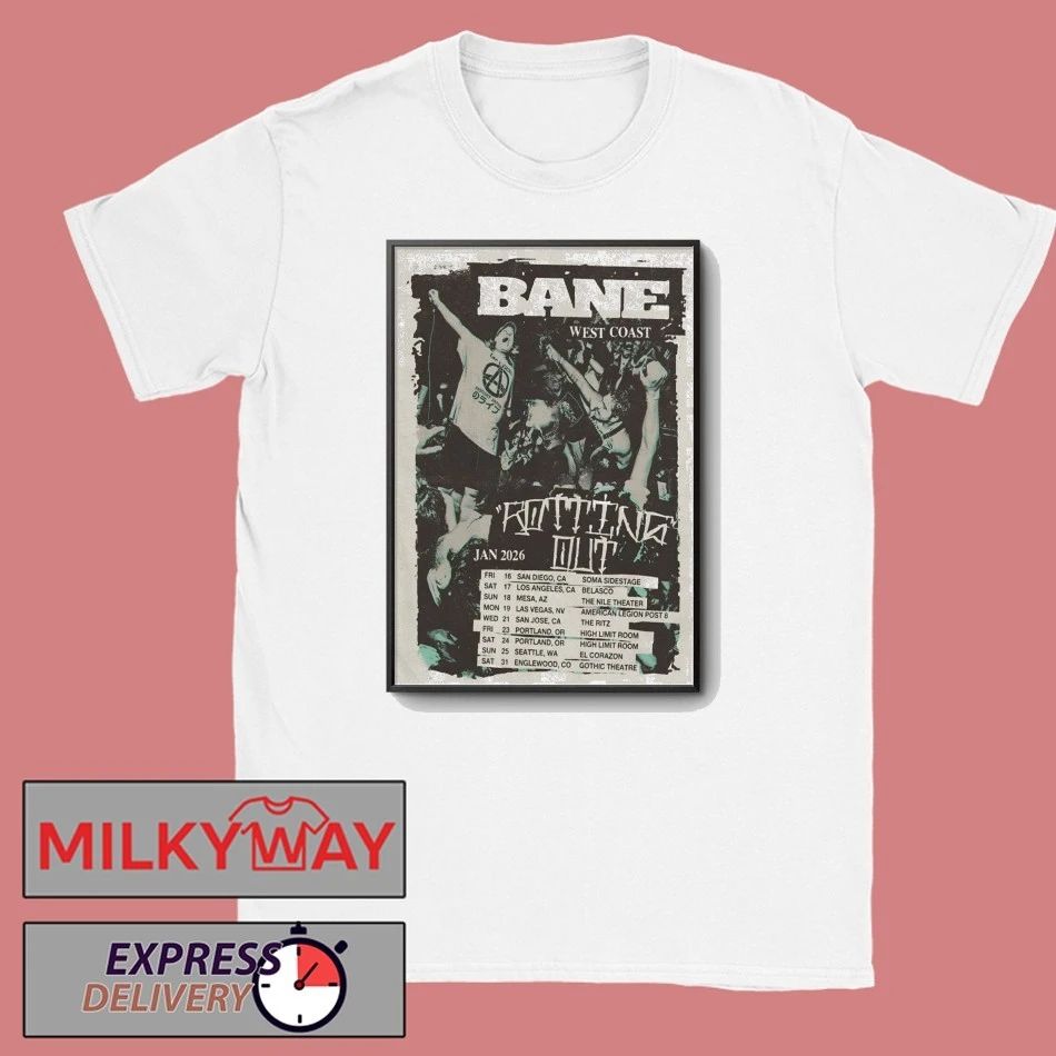BANE West Coast Tour 26 Poster shirt