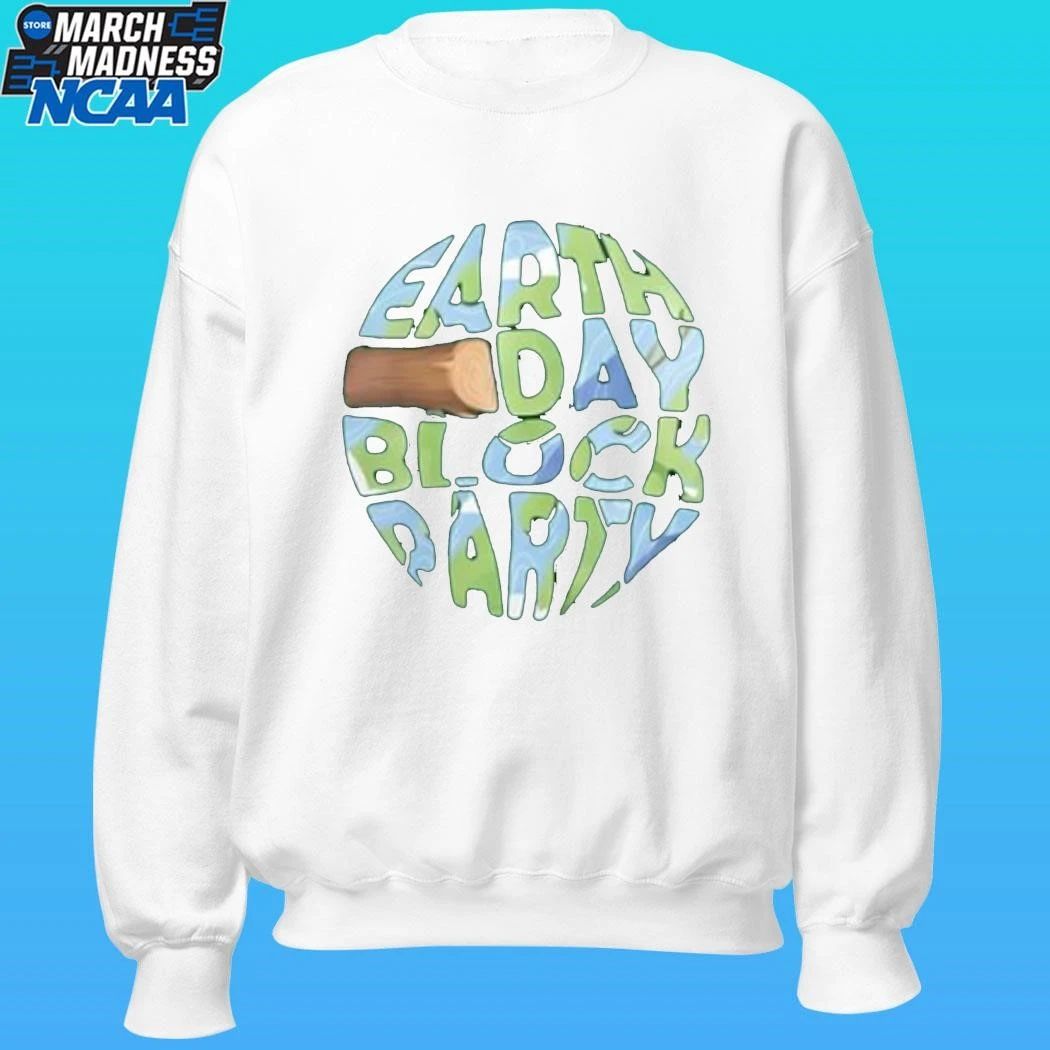 Earth Day Block Party Shirt