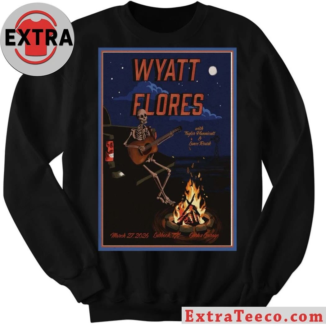 March 27 2026 Wyatt Flores Lubbock Concert Poster Shirt