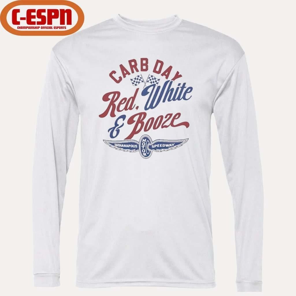 Carb Day Red White And Booze Indianapolis 2026 Shirt