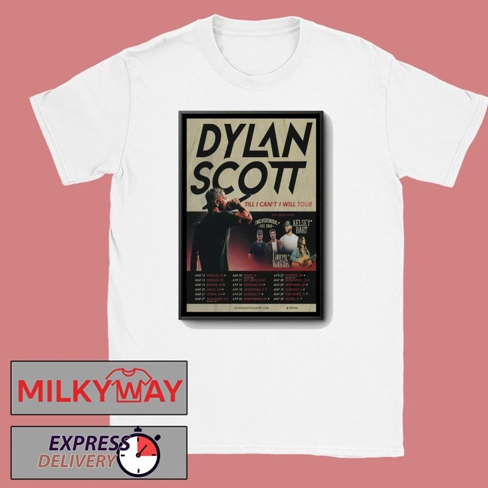 Poster Dylan Scott Till I Can’t I Will 2026 Tour shirt